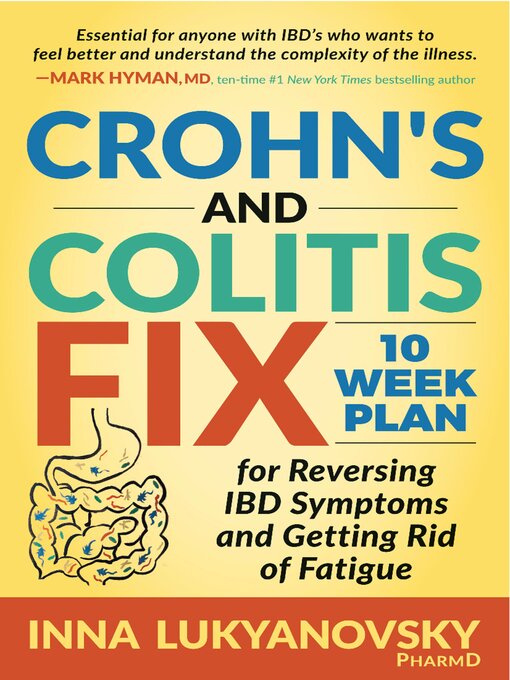 Title details for Crohn's and Colitis Fix by Inna Lukyanovsky - Available